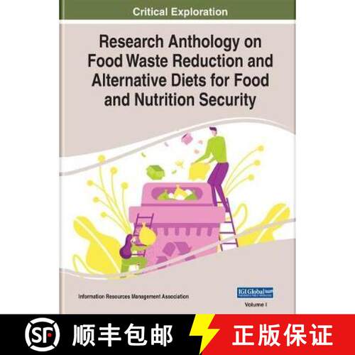 【3-4周达】Research Anthology on Food Waste Reduction and Alternative Diets for Food and Nutrition Se... [9781799853541]