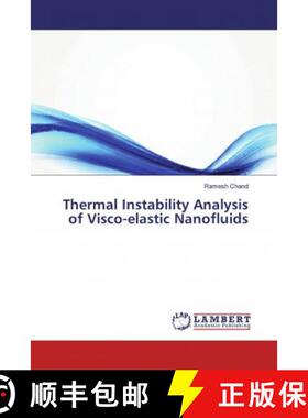 预订 Thermal Instability Analysis of Visco-elastic Nanofluids [9786139456154]