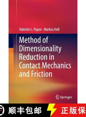 【3-4周达】Method of Dimensionality Reduction in Contact Mechanics and Friction [9783662525098]