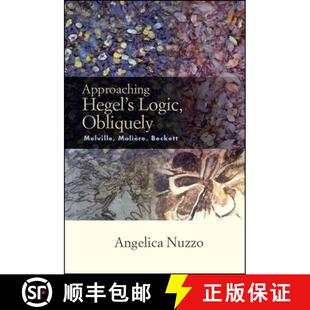 Moliere 9781438472041 Approaching Logic Obliquely 4周达 Hegel Beckett Melville