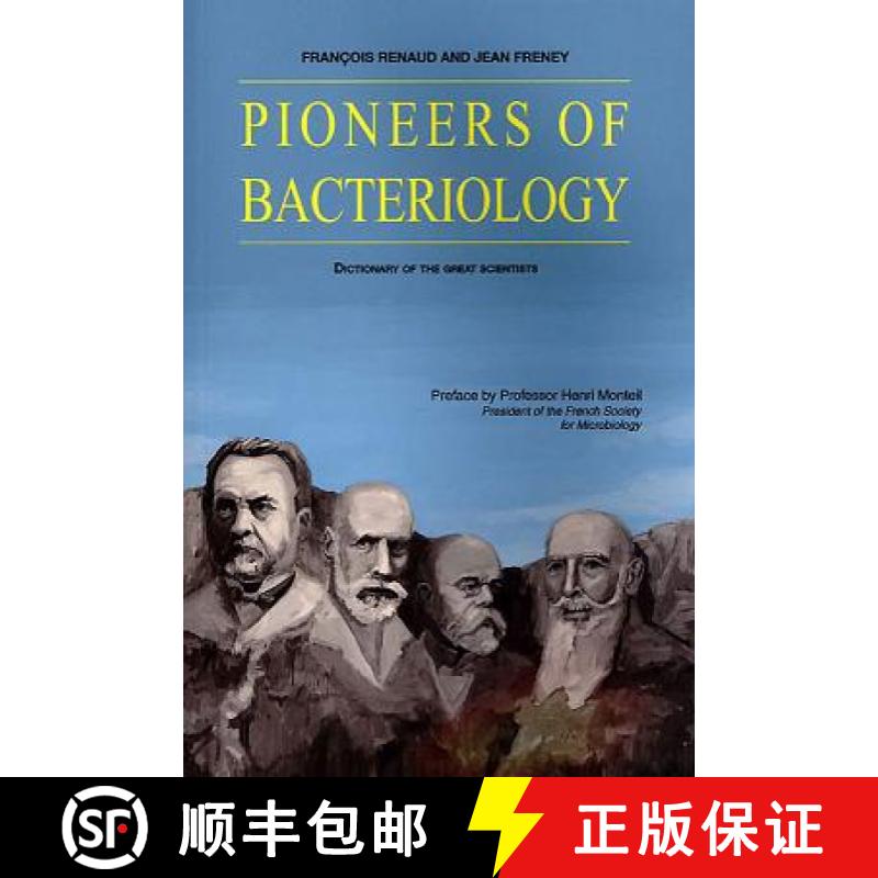 预订 Pioneers in Bacteriology: Dictionary of the Great Scientists [9782747215466]