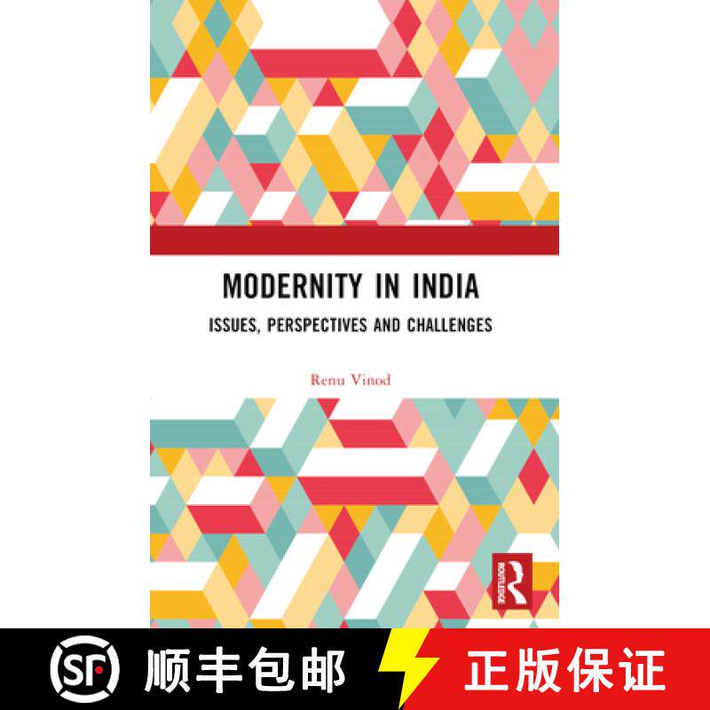 【3-4周达】Modernity in India: Issues, Perspectives and Challenges [9781032622873]