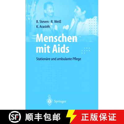 【3-4周达】Menschen mit Aids: Stationäre und ambulante Pflege [9783540619222]