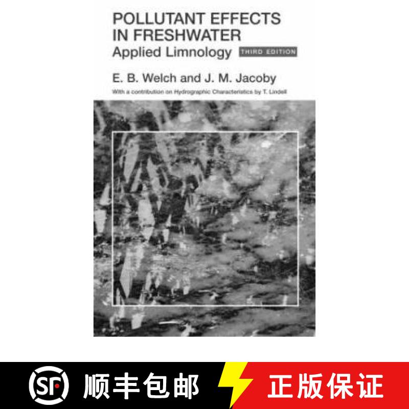 【3-4周达】Pollutant Effects in Freshwater: Applied Limnology, Third Edition [9780415279918]