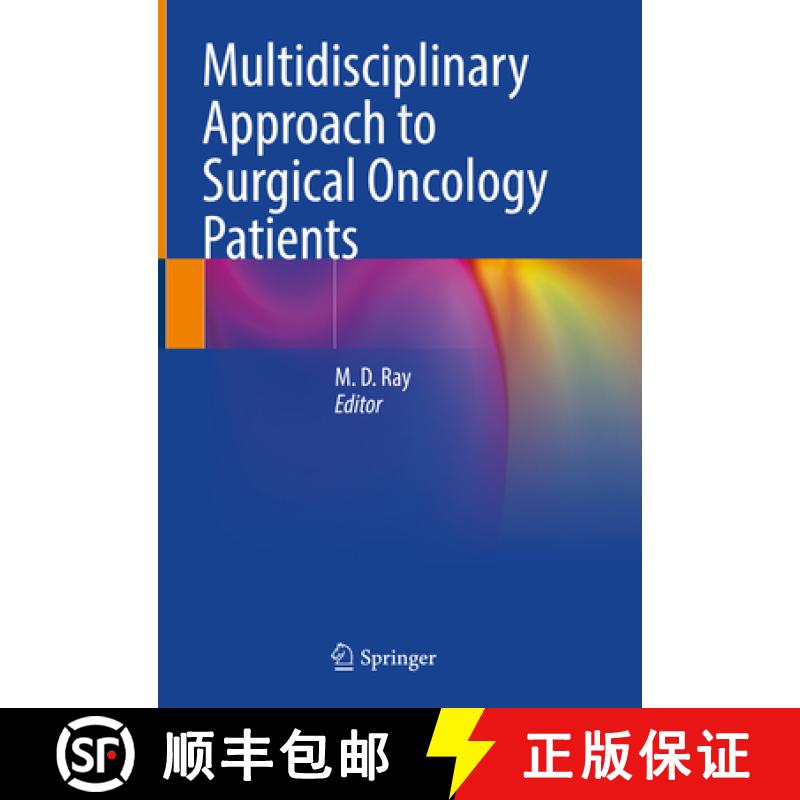 【3-4周达】Multidisciplinary Approach to Surgical Oncology Patients [9789811576980]