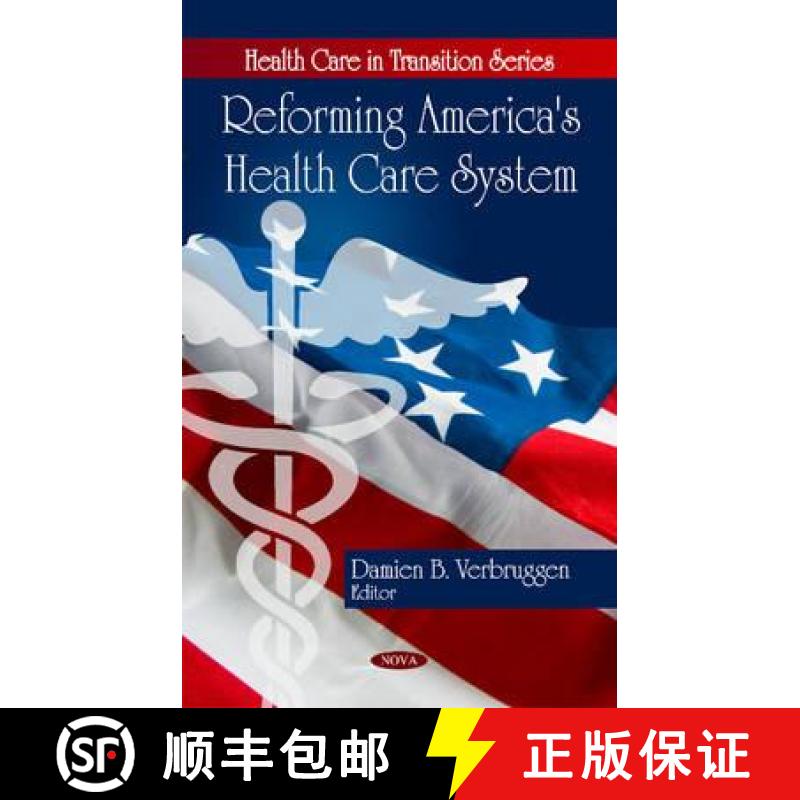 【3-4周达】Reforming America's Health Care System [9781607415329]