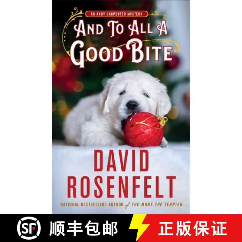 预订 And to All a Good Bite: An Andy Carpenter Mystery [9781250324573]