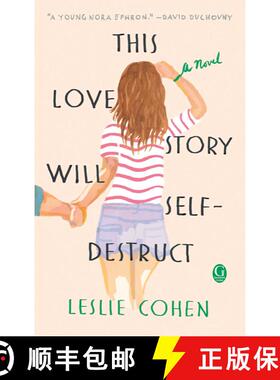 【3-4周达】This Love Story Will Self-Destruct [9781501168536]