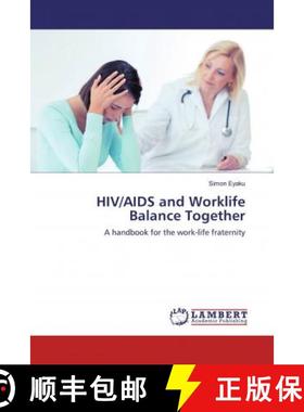 预订 HIV/AIDS and Worklife Balance Together [9786139472048]