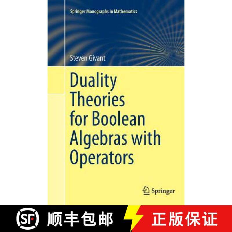 【3-4周达】Duality Theories for Boolean Algebras with Operators [9783319350264]