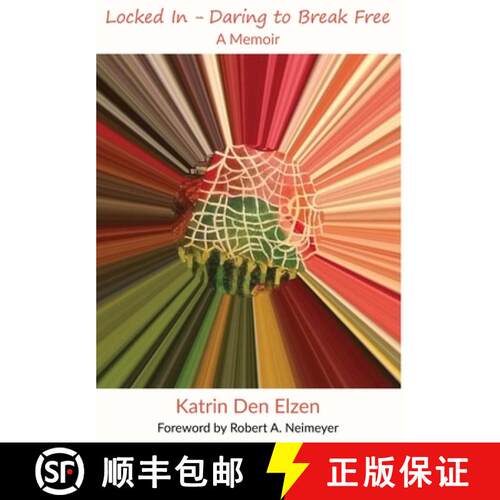 【3-4周达】精装 Locked In - Daring to Break Free: A Memoir [9781923020535]