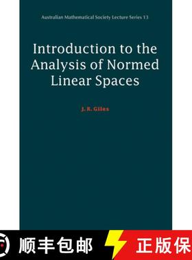 【3-4周达】Introduction to the Analysis of Normed Linear Spaces: - Introduction to the Analysis of No... [9780521653756]