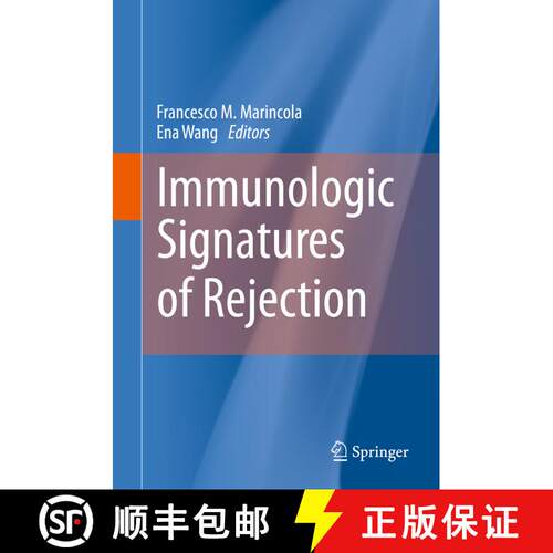 【3-4周达】Immunologic Signatures of Rejection [9781489982438]