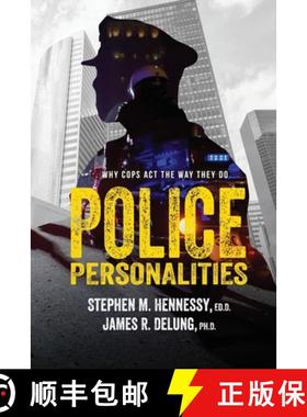 【3-4周达】Police Personalities: Why Cops Act The Way They Do [9781641847360]