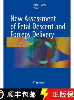 【3-4周达】New Assessment of Fetal Descent and Forceps Delivery [9789811047343]