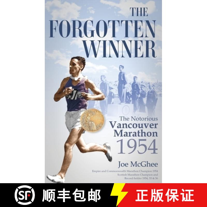【3-4周达】The Forgotten Winner: The Notorious Vancouver Marathon 1954 [9781801509565]