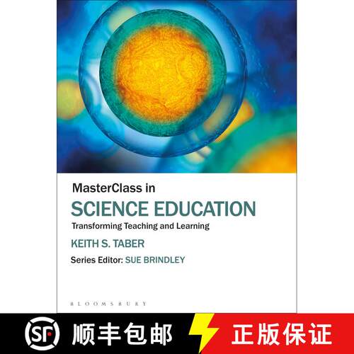 【3-4周达】精装 MasterClass in Science Education: Transforming Teaching and Learning [9781474289429]