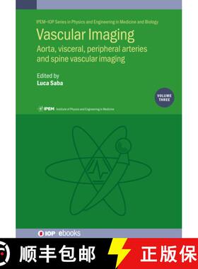 【3-4周达】Vascular Imaging Volume 3 : Aorta, visceral, peripheral arteries and spine vascular imaging [9780750324908]