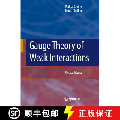 【3-4周达】Gauge Theory of Weak Interactions (4th ed. 1993) [9783540878421]