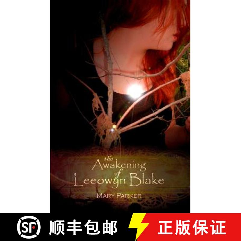 【3-4周达】The Awakening of Leeowyn Blake: The Kahl'Nar Saga - Book 1 [9780615633565]