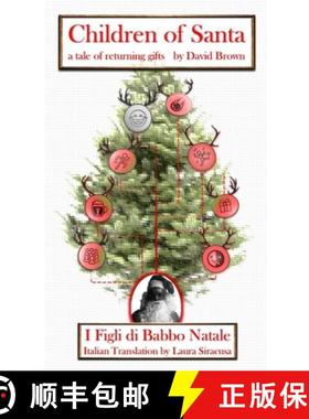 【3-4周达】Children of Santa: a tale of returning gifts [9781794857179]