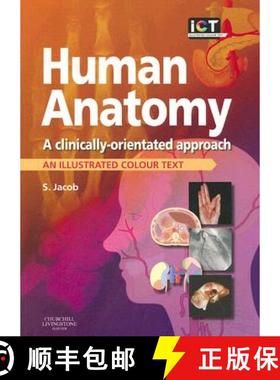 【3-4周达】Human Anatomy: A Clinically-Orientated Approach [9780443103735]