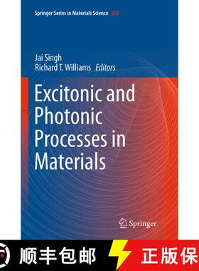 【3-4周达】Excitonic and Photonic Processes in Materials (Softcover reprint of the original 1st ed. 2... [9789811011535]