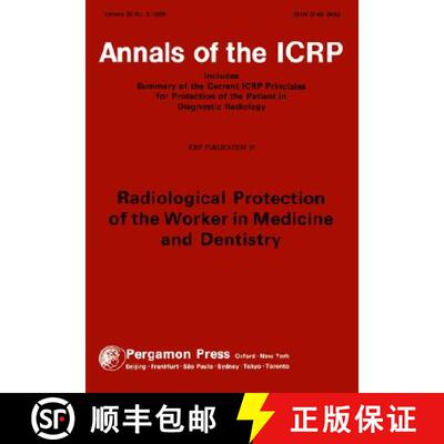 预订 ICRP Publication 57: Radiological Protection of the Worker in Medicine and Dentistry [9780080407692]