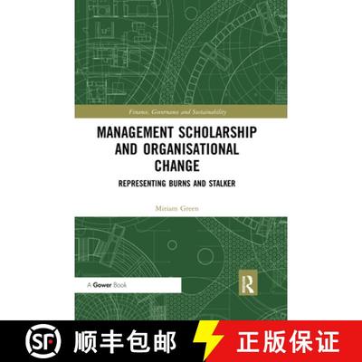 【3-4周达】Management Scholarship and Organisational Change: Representing Burns and Stalker [9780367662639]