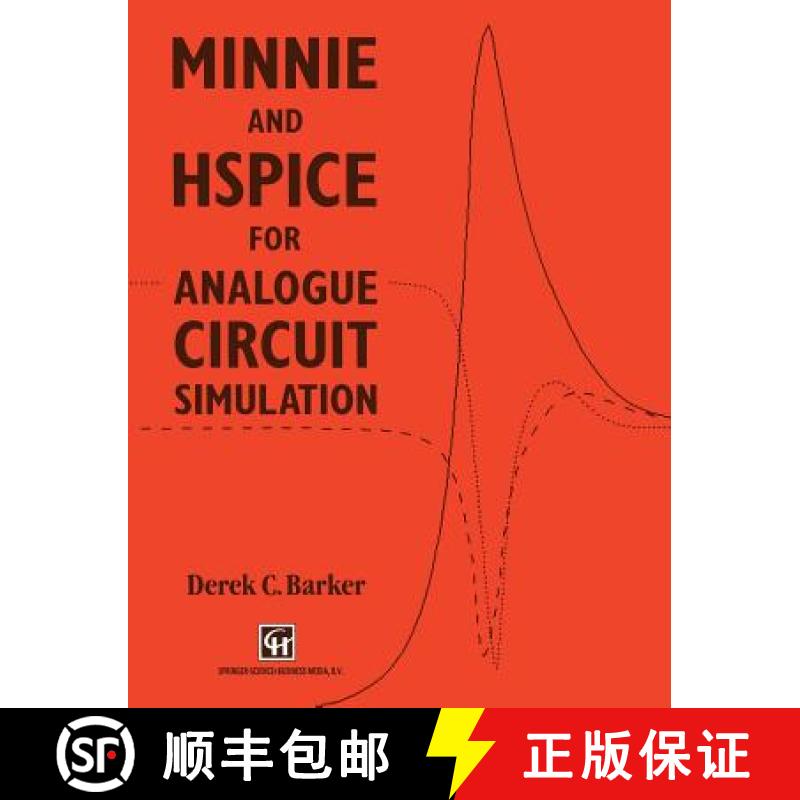 【3-4周达】Minnie and Hspice for Analogue Circuit Simulation [9780412427602]