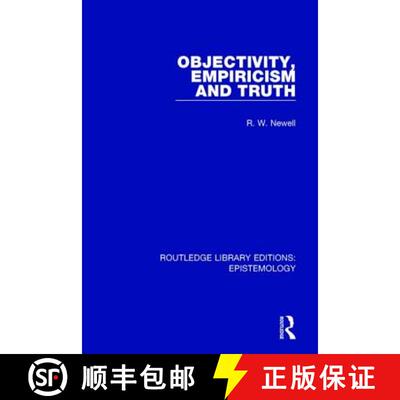 【3-4周达】OBJECTIVITY, EMPIRICISM AND TRUTH R [9781138908659]