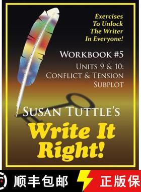 【3-4周达】Write It Right Workbook #5: Conflict & Tension; Subplot [9781941465080]