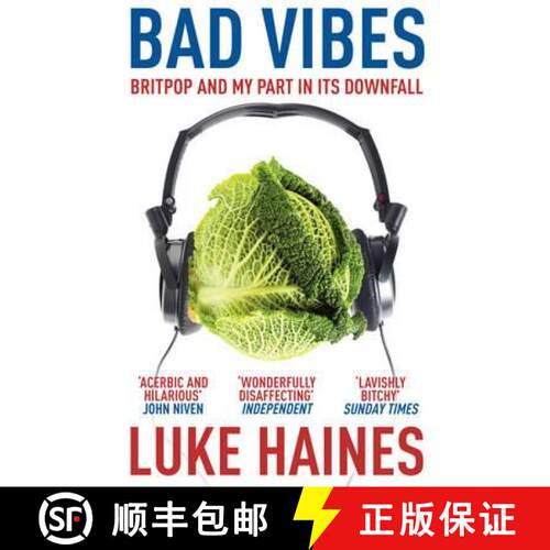 【3-4周达】Bad Vibes : Britpop and my part in its downfall [9780099522263]