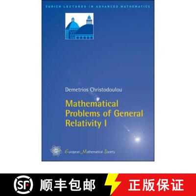 预订 Mathematical Problems of General Relativity (Zurich Lectures in Advanced Mathematics) [9783037190050]