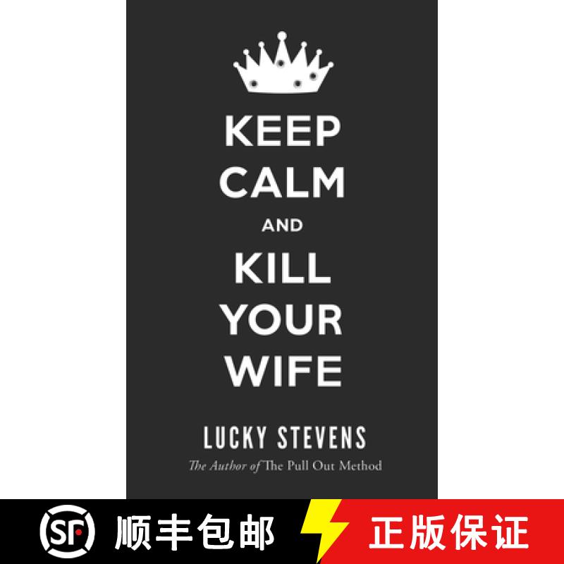 【3-4周达】Keep Calm and Kill Your Wife [9798989703418]