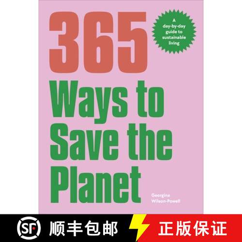 【3-4周达】365 Ways to Save the Planet : A Day-by-day Guide to Sustainable Living [9780241609101]