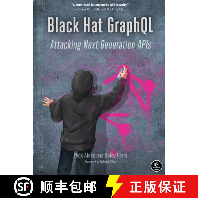 【3-4周达】Black Hat Graphql: API Attacks for Hackers and Pentesters [9781718502840]