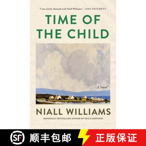预订 Time of the Child: Winner of the Kerry Group Irish Novel of the Year Award [9781639737581]