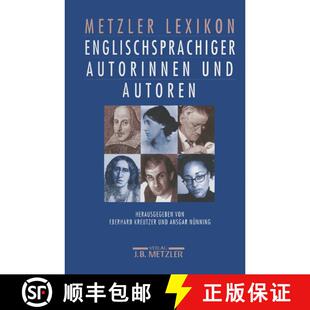 【3-4周达】Metzler Lexikon englischsprachiger Autorinnen und Autoren: 650 Porträts. Von den Anfänge... [9783476017468]