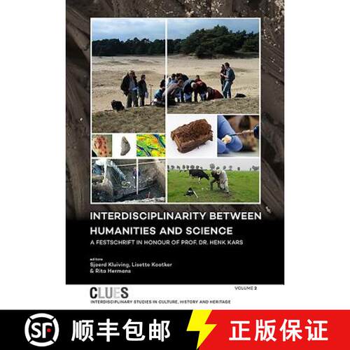 【3-4周达】Interdisciplinarity Between Humanities and Science: A Festschrift in Honour of Prof. Dr. H... [9789088904035]