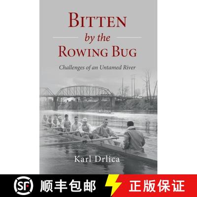 【3-4周达】Bitten by the Rowing Bug: Challenges of an Untamed River [9798886793413]