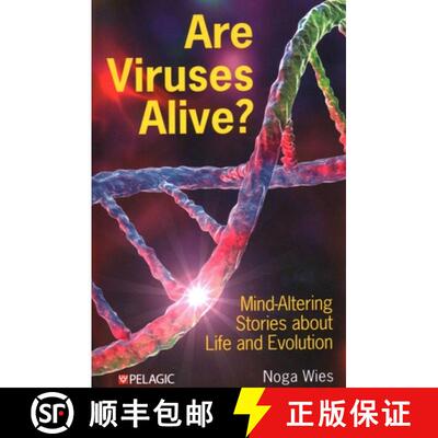 【3-4周达】Are Viruses Alive? : Mind-Altering Stories about Life and Evolution [9781784275761]