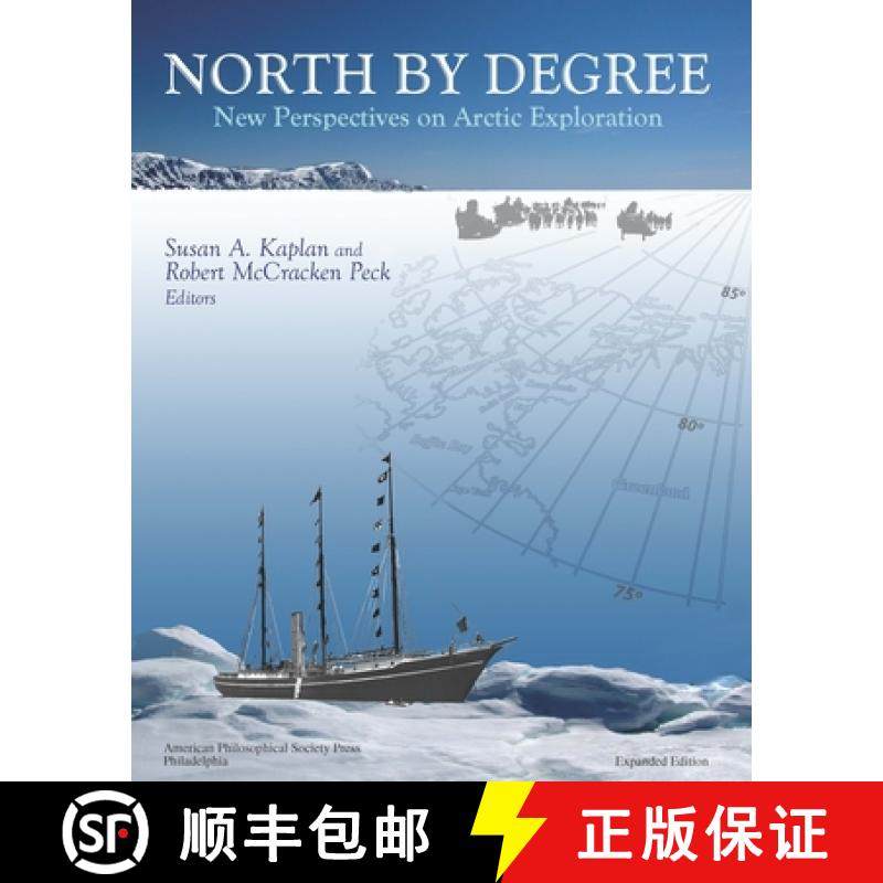 【3-4周达】North by Degree: New Perspectives on Arctic Exploration (Expanded Edition) [9781606189238]