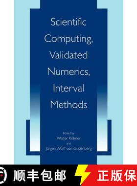 【3-4周达】Scientific Computing, Validated Numerics, Interval Methods [9780306467066]
