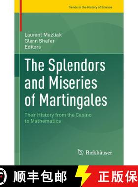 【3-4周达】The Splendors and Miseries of Martingales : Their History from the Casino to Mathematics [9783031059902]