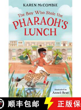 【3-4周达】The Boy Who Stole the Pharaoh's Lunch [9781800902015]