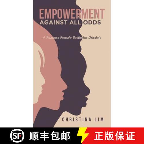 【3-4周达】精装 Empowerment Against All Odds: A Fearless Female Battle for Drisdale [9781543774245]