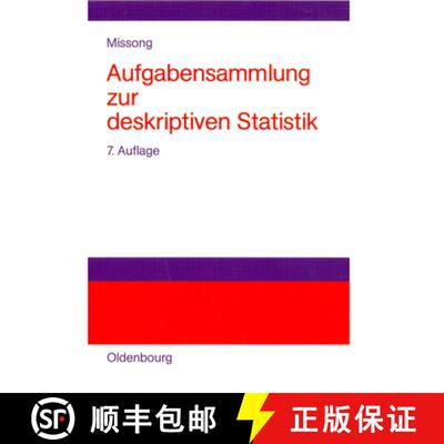 【3-4周达】精装 Aufgabensammlung zur deskriptiven Statistik – Mit ausführlichen Lösungen und Erlä... [9783486578454]