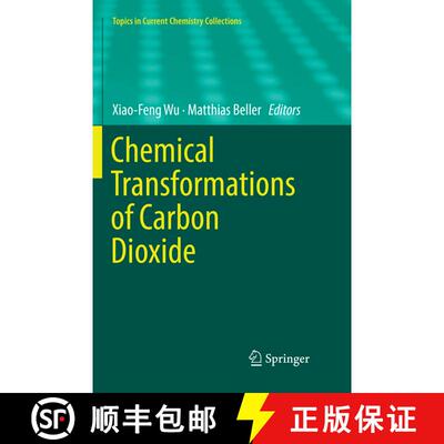【3-4周达】Chemical Transformations of Carbon Dioxide (Softcover reprint of the original 1st ed. 2018) [9783030085315]