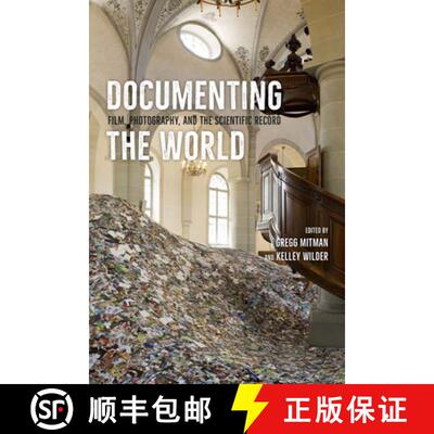 【3-4周达】精装 Documenting the World – Film, Photography, and the Scientific Record [9780226129112]